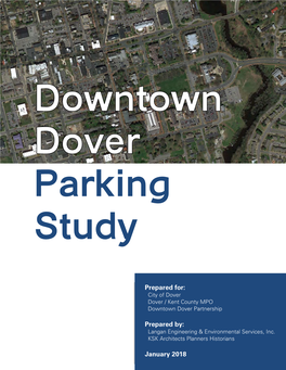 Downtown Dover Parking Study Final Report – January 2018