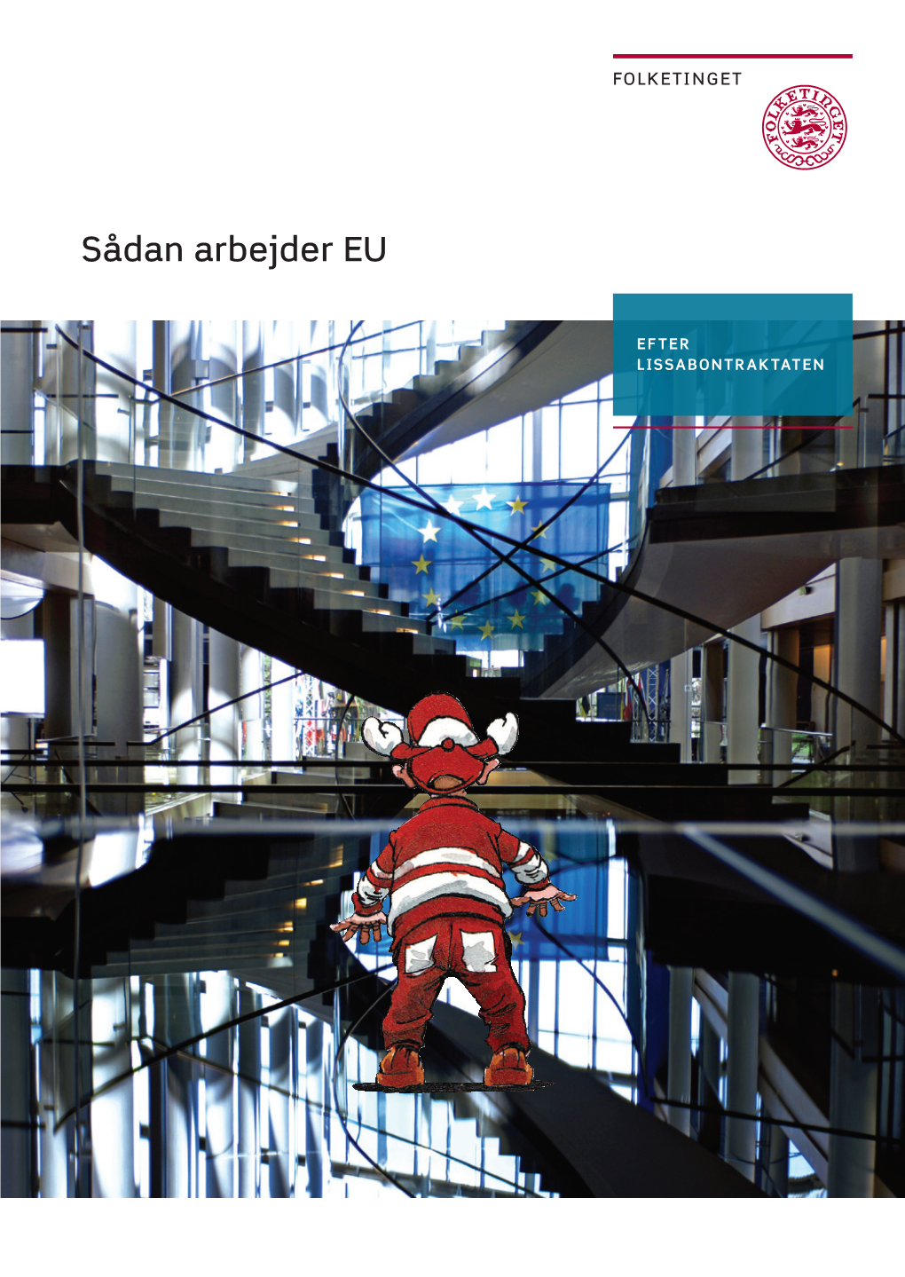 Sådan Arbejder EU