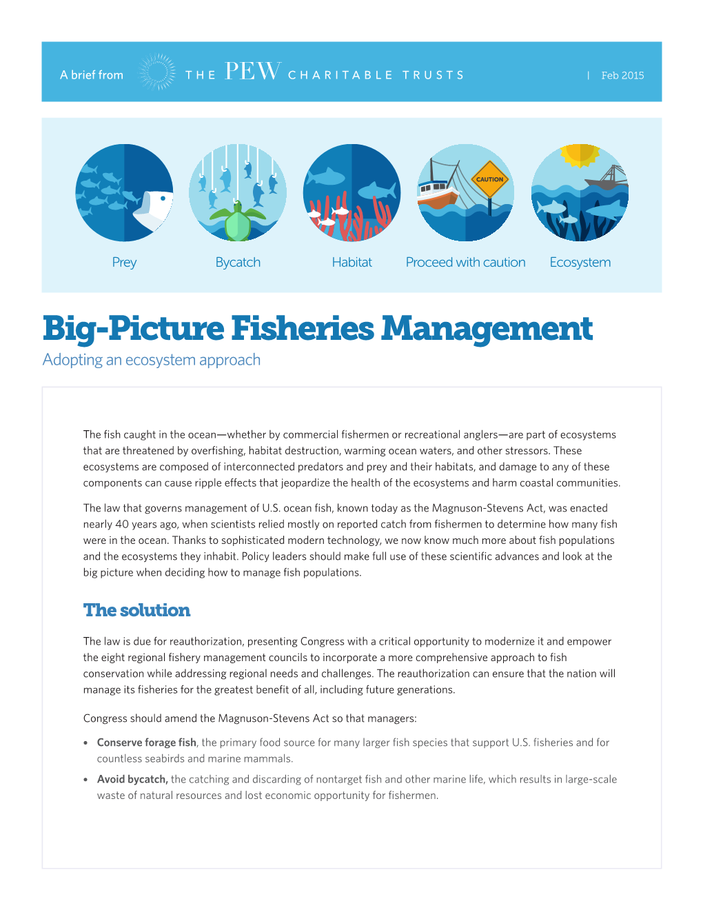 Big-Picture Fisheries Management Adopting an Ecosystem Approach