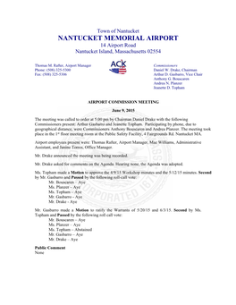 NANTUCKET MEMORIAL AIRPORT 14 Airport Road Nantucket Island, Massachusetts 02554