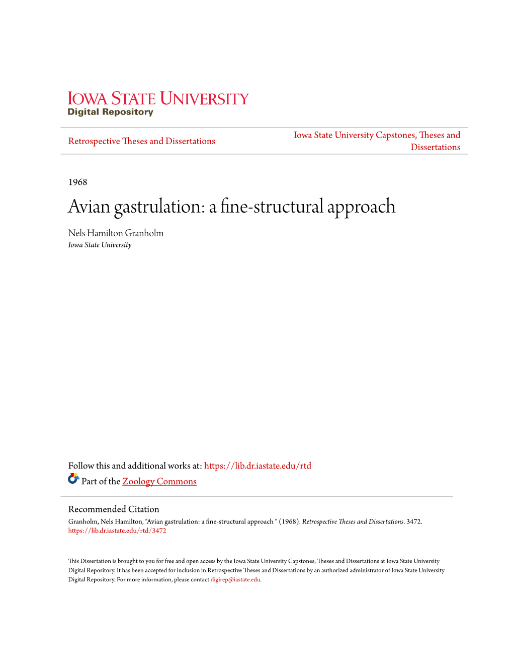 Avian Gastrulation: a Fine-Structural Approach Nels Hamilton Granholm Iowa State University