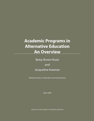 Academic Programs in Alternative Education an Overview