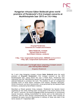 Hungarian Virtuoso Gábor Boldoczki Gives World Première of Penderecki’S First Trumpet Concerto at Musikfestspiele Saar 2015 on 3 & 4 May