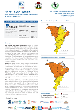 NORTH EAST NIGERIA SEPTEMBER 2019 – APRIL 2020 OVER 900,000 CHILDREN ACUTELY MALNOURISHED Issued February 2020 in NORTH EAST NIGERIA