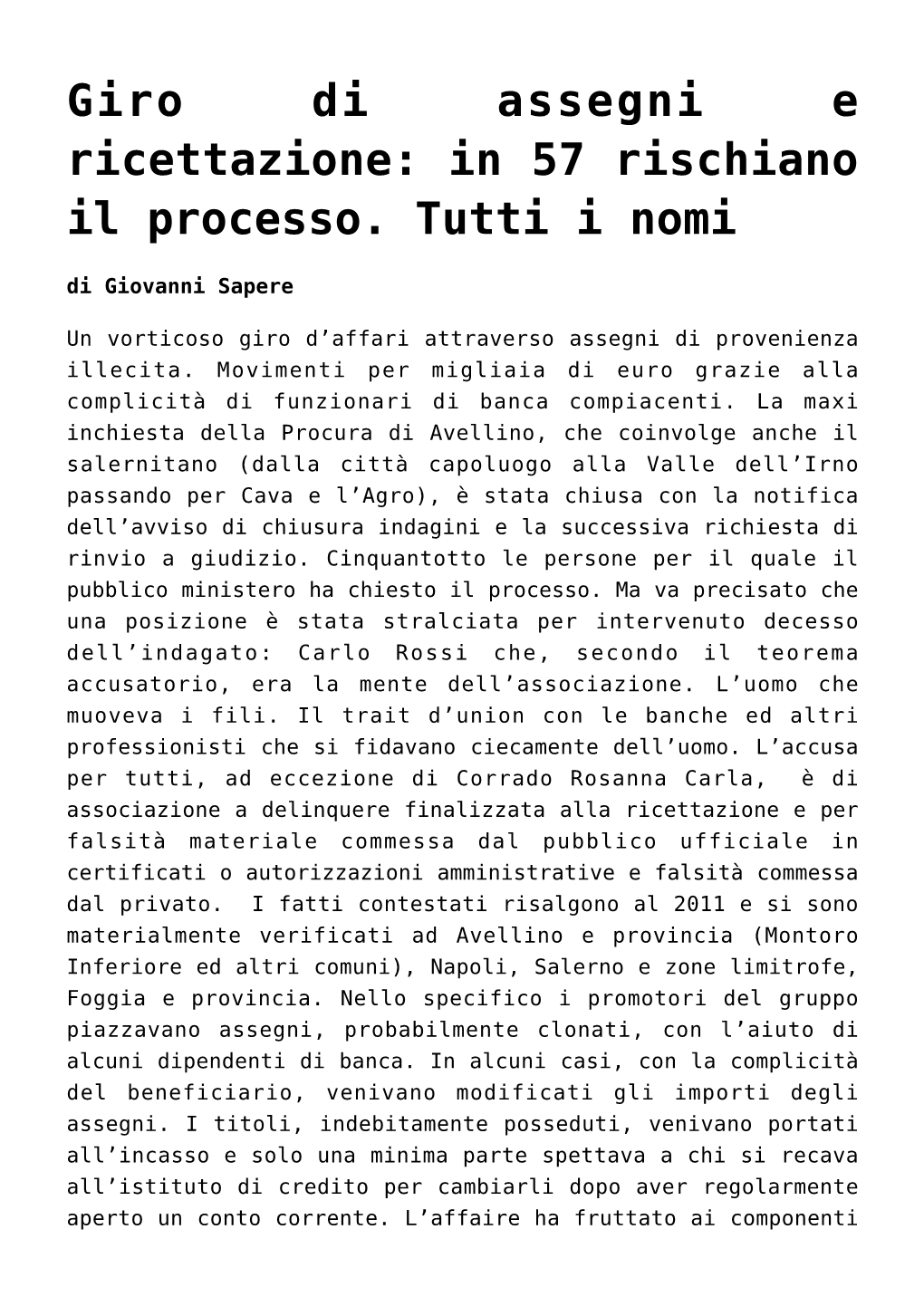 Giro Di Assegni E Ricettazione: in 57 Rischiano Il Processo. Tutti I Nomi Di Giovanni Sapere