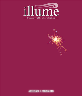 SPRING 2021 Illume | VOLUME 54 Issue 1 Spring 2021 8The Big Picture