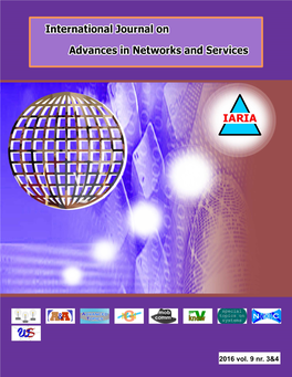 The International Journal on Advances in Networks and Services Is Published by IARIA