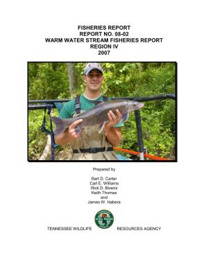 Warmwater Stream Fisheries Report Region Iv 2007
