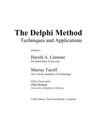 The Delphi Method: Techniques and Applications from the Foreword by Olaf Helmer