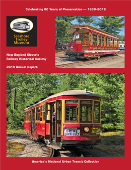 2019 Annual Report New England Electric Railway Historical Society