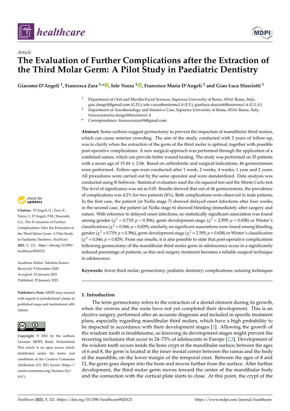 The Evaluation of Further Complications After the Extraction of the Third Molar Germ: a Pilot Study in Paediatric Dentistry