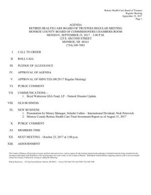 Agenda Retiree Health Care Board of Trustees Regular Meeting Monroe County Board of Commissioners Chambers Room Monday, September 25, 2017 – 3:00 P.M