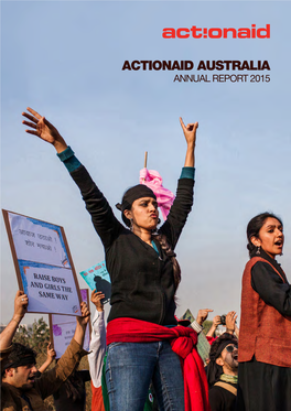 Actionaid Australia Annual Report 2015 Contents