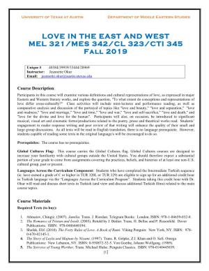 LOVE in the EAST and WEST MEL 321/MES 342/CL 323/CTI 345 Fall 2019