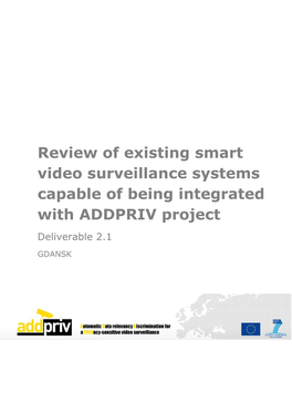 Review of Existing Smart Video Surveillance Systems Capable of Being Integrated with ADDPRIV Project Deliverable 2.1