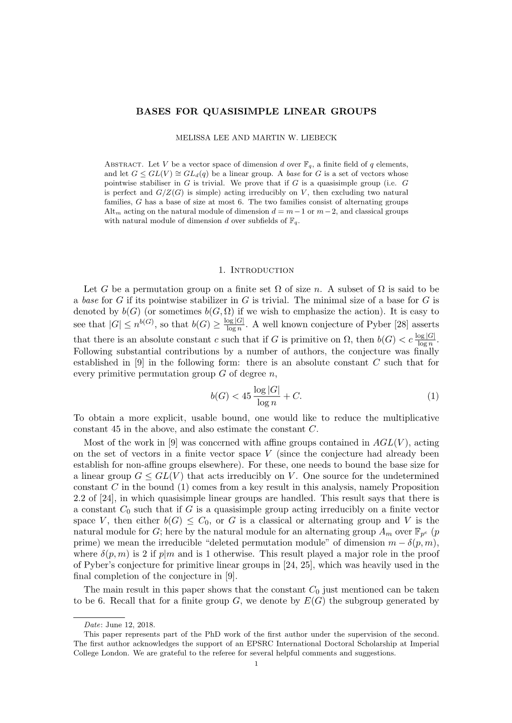 BASES for QUASISIMPLE LINEAR GROUPS 1. Introduction Let G Be a Permutation Group on a Finite Set Ω of Size N. a Subset of Ω