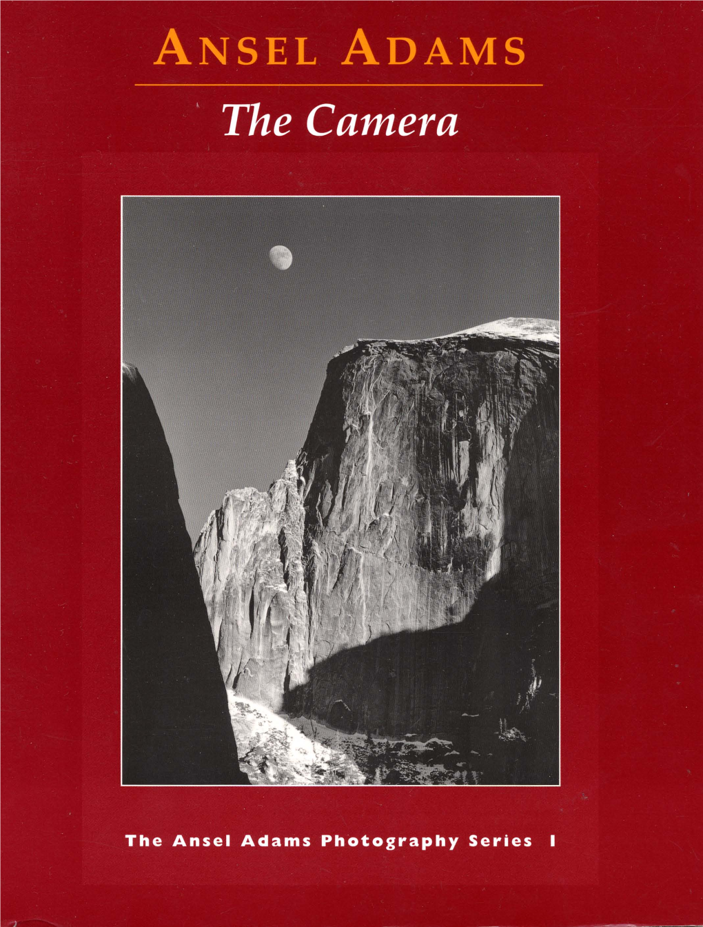 The-Camera-Ansel-Adams-Series-No-1