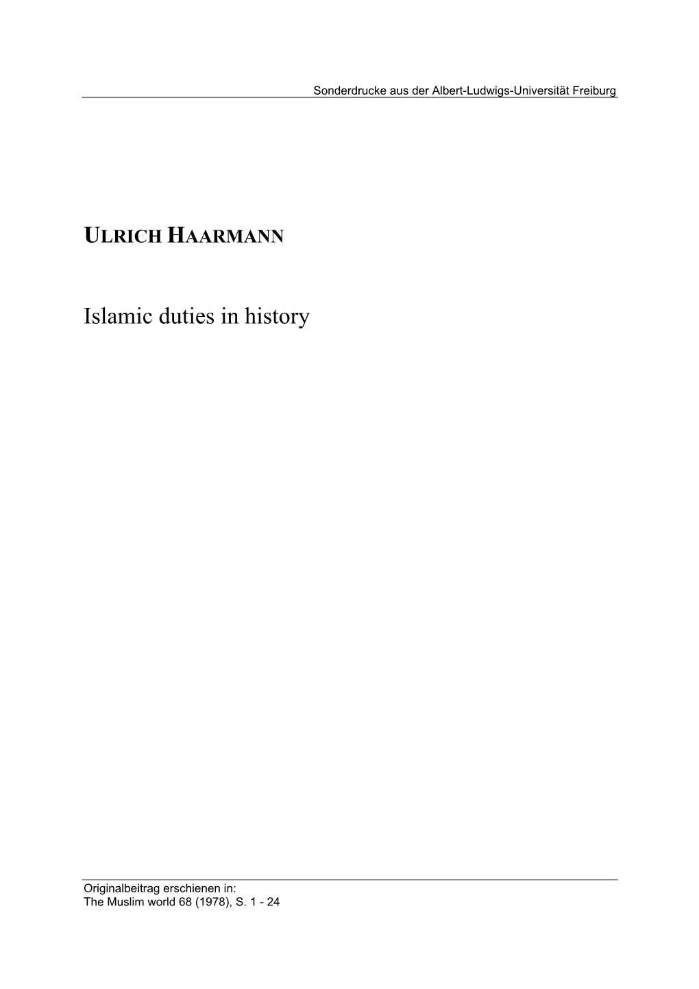 ULRICH HAARMANN Islamic Duties in History