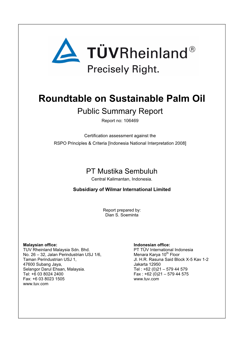 Roundtable on Sustainable Palm Oil Public Summary Report Report No: 106469