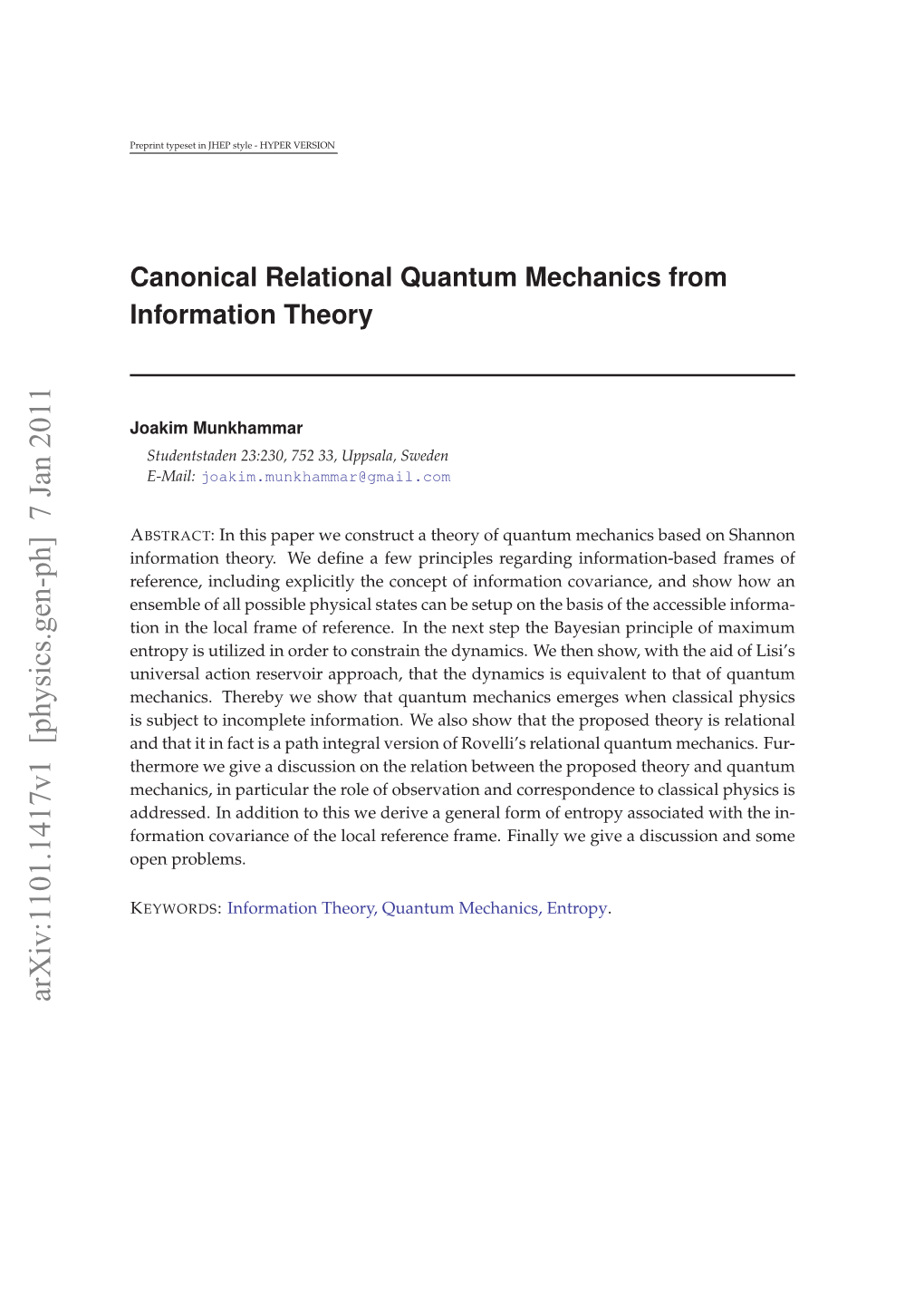 Canonical Relational Quantum Mechanics from Information Theory