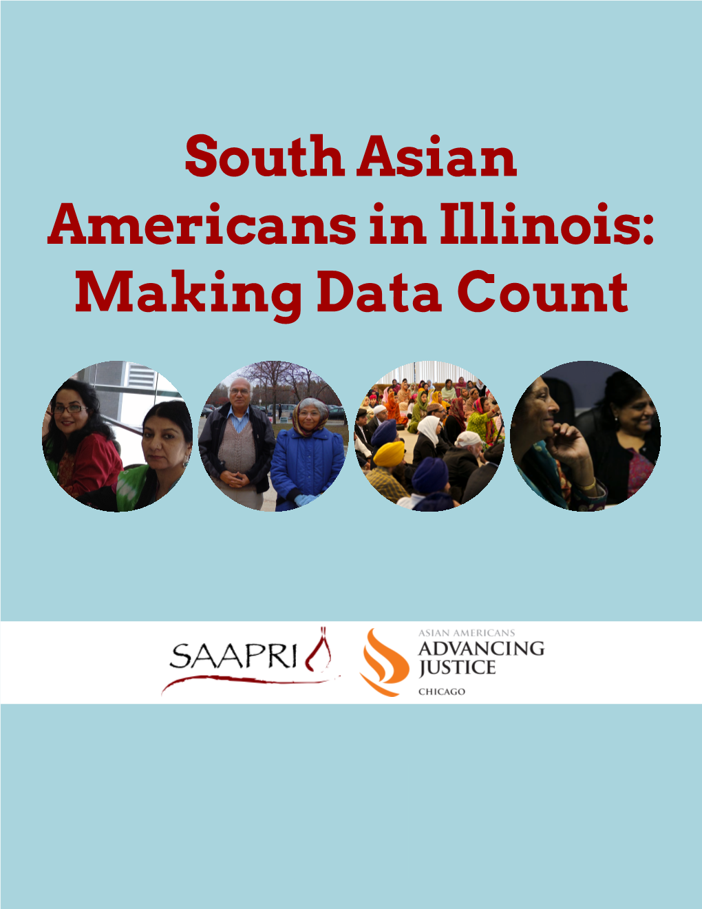 South Asian Americans in Illinois: Making Data Count