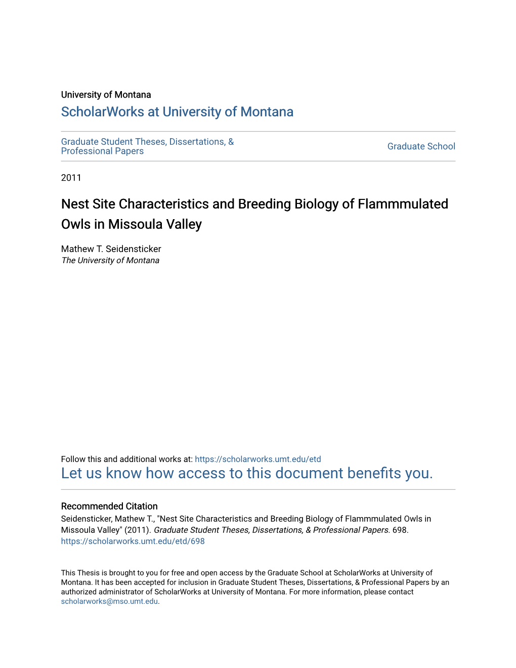 Nest Site Characteristics and Breeding Biology of Flammmulated Owls in Missoula Valley
