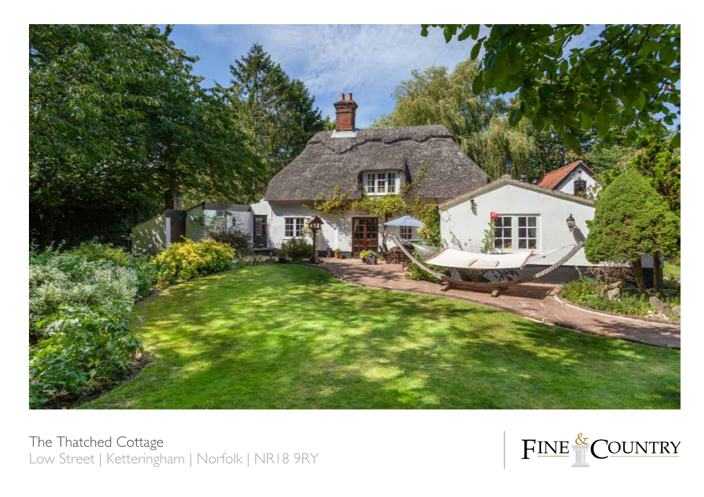 Ketteringham | Norfolk | NR18 9RY PICTURE PERFECT