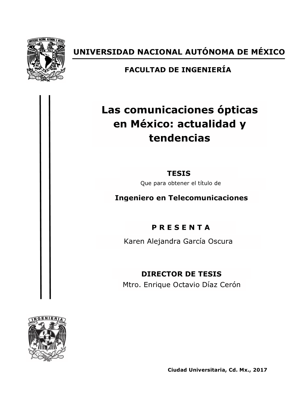 Las Comunicaciones Ópticas En México: Actualidad Y Tendencias