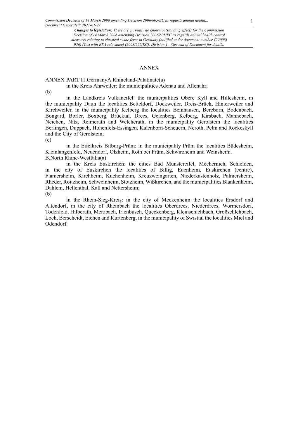 Commission Decision of 14 March 2008 Amending Decision 2006/805/EC As Regards Animal Health