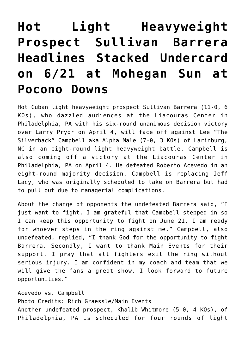 Hot Light Heavyweight Prospect Sullivan Barrera Headlines Stacked Undercard on 6/21 at Mohegan Sun at Pocono Downs