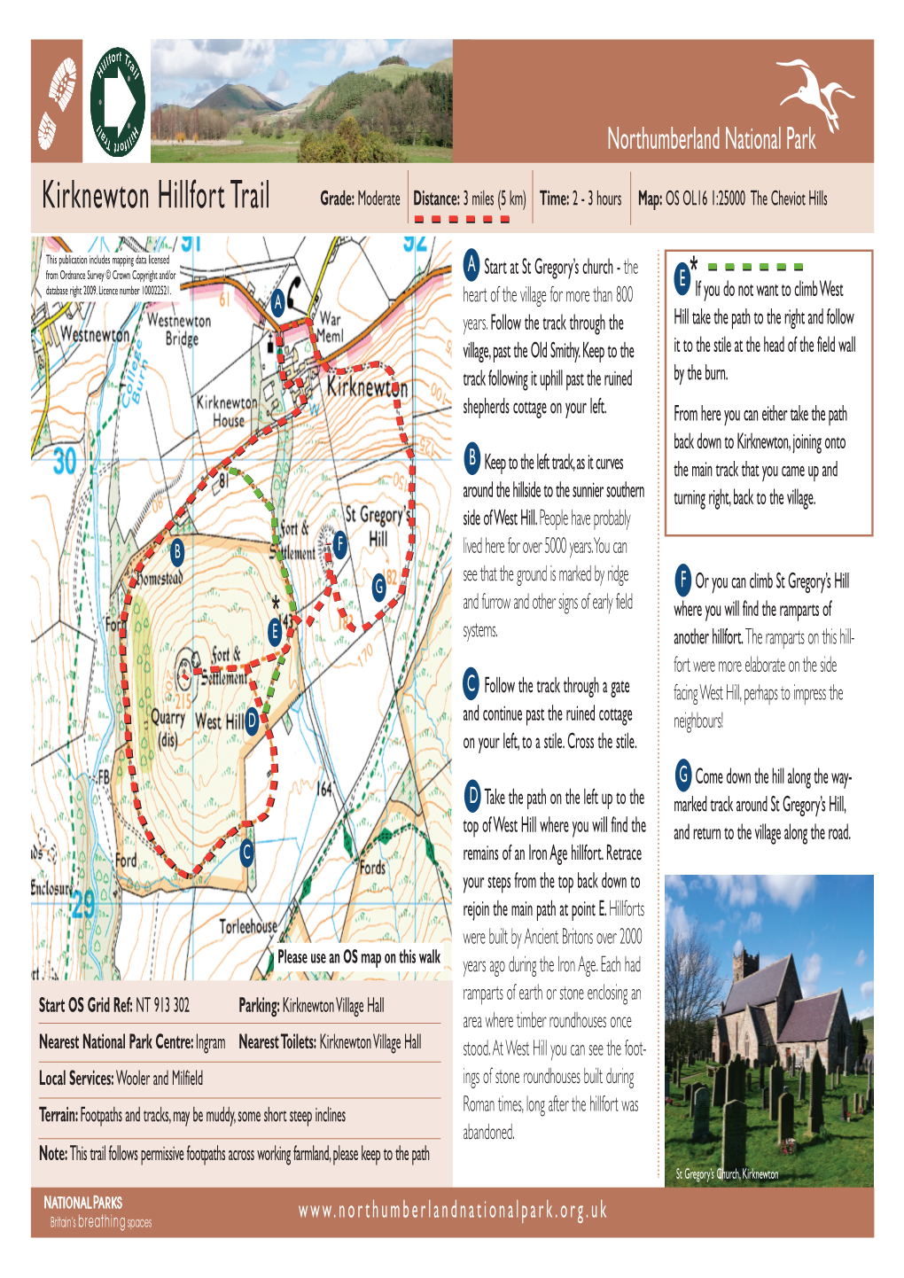 Kirknewton Hillfort Trail Grade: Moderate Distance: 3 Miles (5 Km) Time: 2 - 3 Hours Map: OS OL16 1:25000 the Cheviot Hills