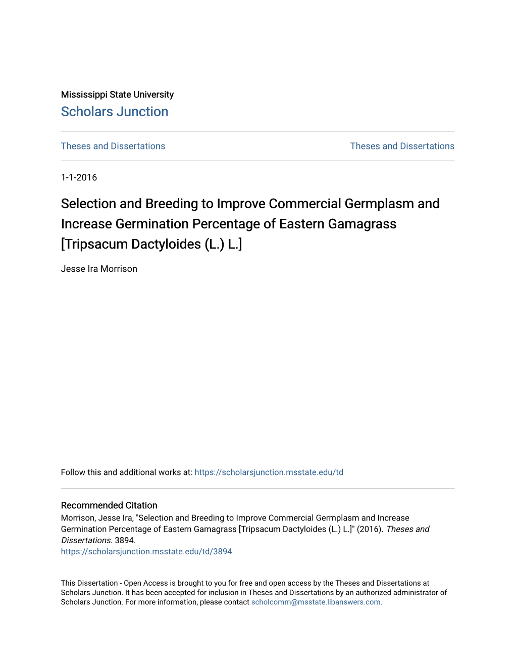 Selection and Breeding to Improve Commercial Germplasm and Increase Germination Percentage of Eastern Gamagrass [Tripsacum Dactyloides (L.) L.]