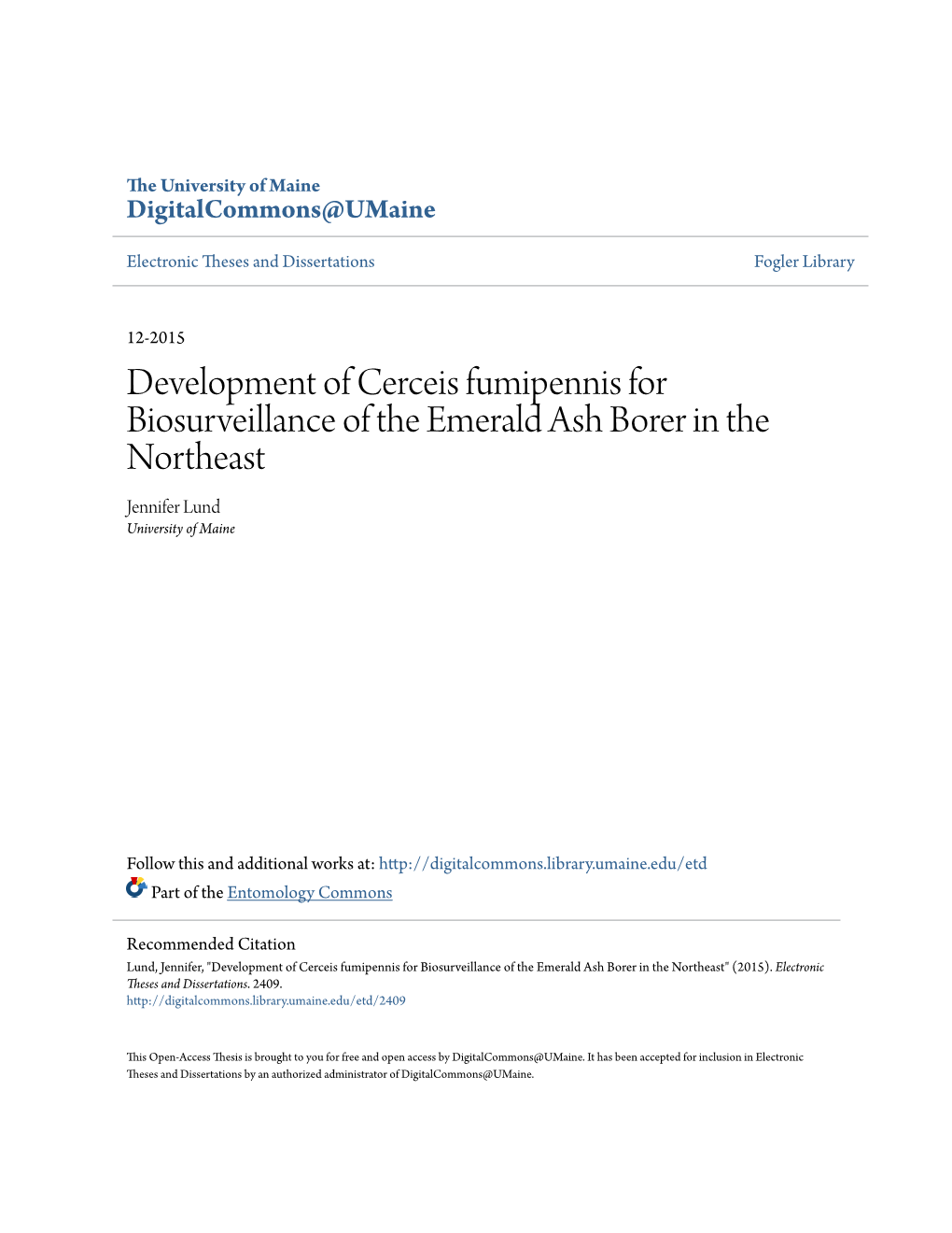 Development of Cerceis Fumipennis for Biosurveillance of the Emerald Ash Borer in the Northeast Jennifer Lund University of Maine