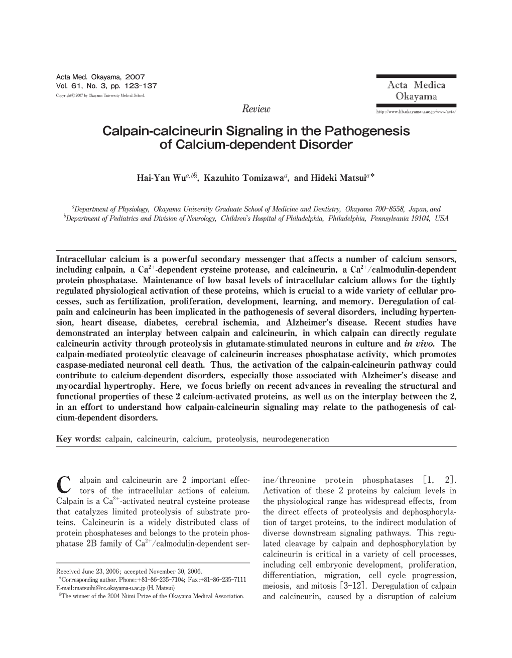 Calpain-Calcineurin Signaling in the Pathogenesis of Calcium-Dependent Disorder