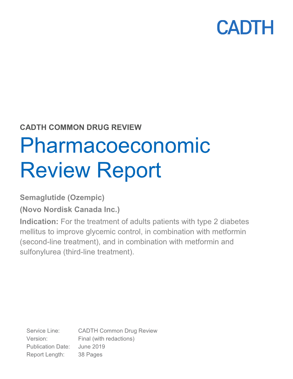 CDR Pharmacoeconomic Review Report for Ozempic