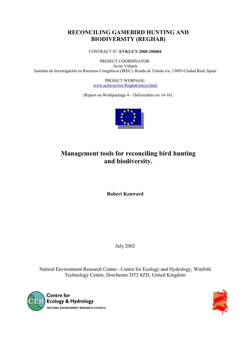 Management Tools for Reconciling Bird Hunting and Biodiversity