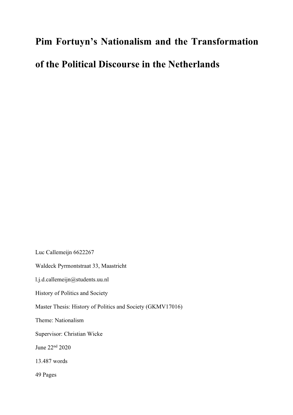 Pim Fortuyn's Nationalism and the Transformation of the Political Discourse in the Netherlands