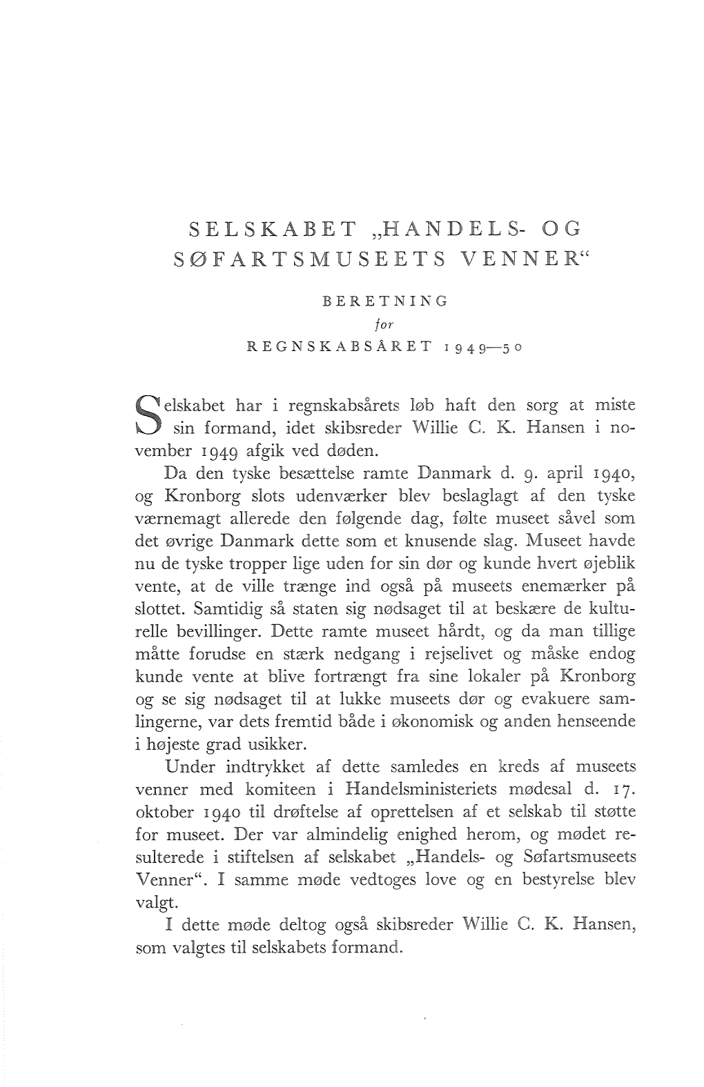 Beretning Og Driftsregnskab for Venneselskabet, Medlemsliste Og Indholdsfortegnelse, S. 146-202
