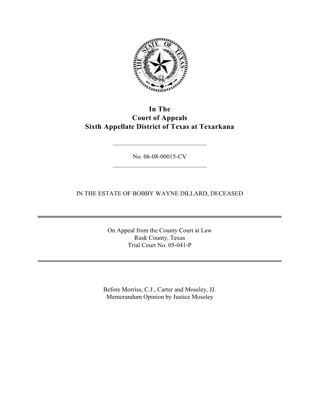 In the Court of Appeals Sixth Appellate District of Texas at Texarkana
