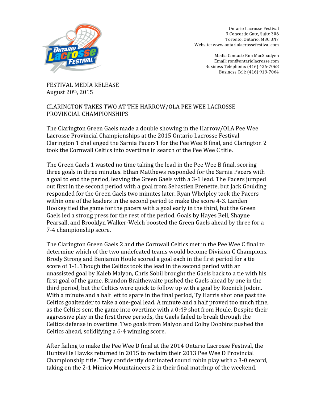 FESTIVAL MEDIA RELEASE August 20Th, 2015 CLARINGTON TAKES