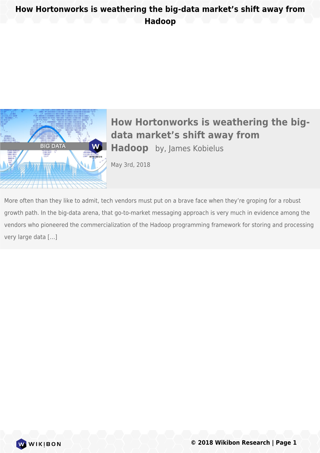 How Hortonworks Is Weathering the Big- Data Market's Shift Away from Hadoop