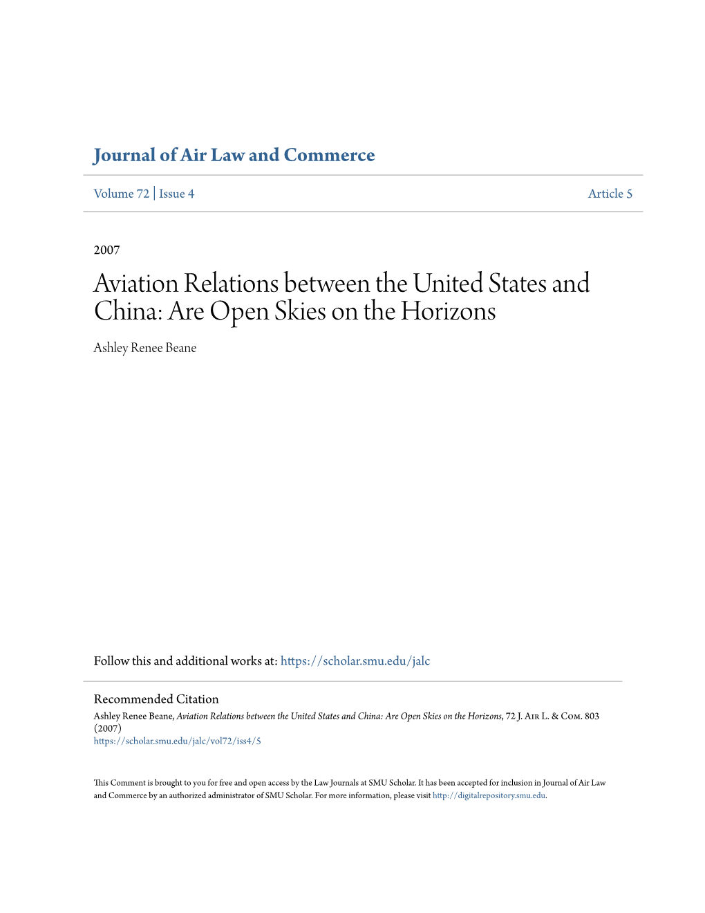 Aviation Relations Between the United States and China: Are Open Skies on the Horizons Ashley Renee Beane