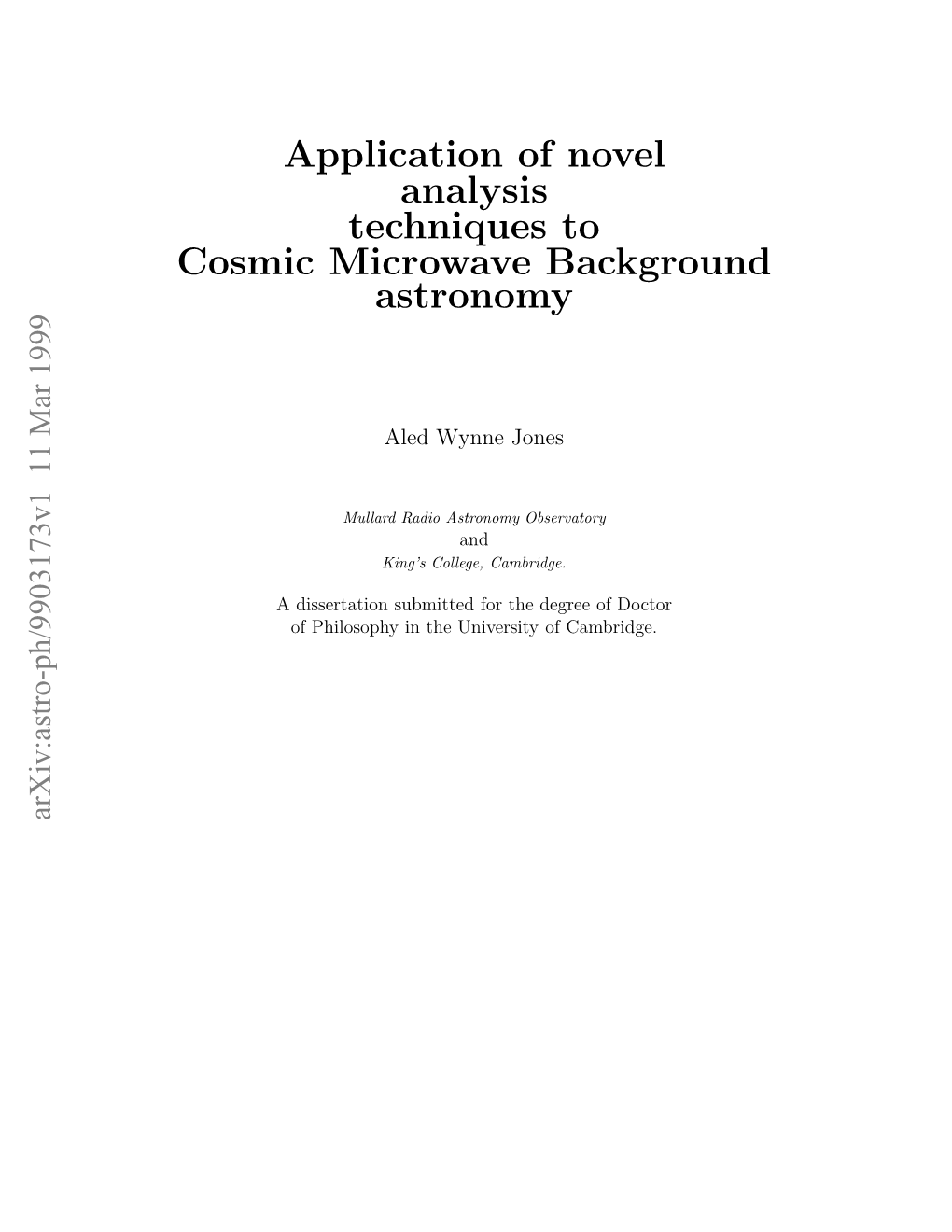 Application of Novel Analysis Techniques to Cosmic Microwave