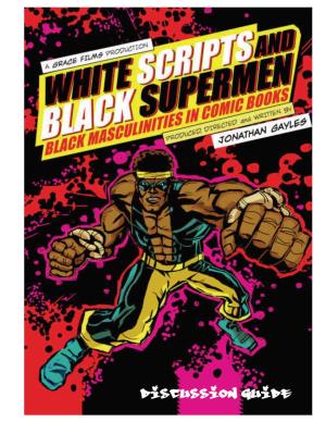 White Scripts, Black Supermen: Black Masculinities in Comic Books