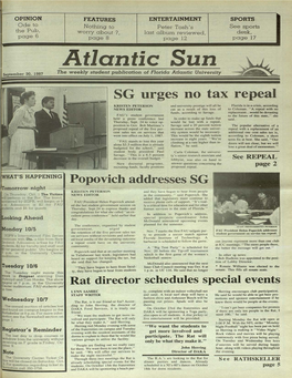 Atlantic Sun the Weekly Student Publication of Florida Atlanti.C University ===~===== Urges No Tax Repeal