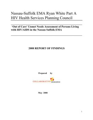 Unmet Needs Assessment of Persons Living with HIV/AIDS in the Nassau Suffolk EMA ______