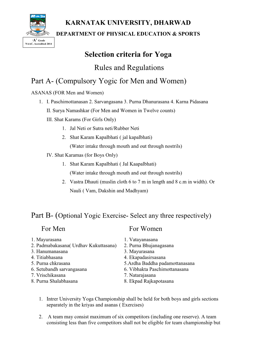 Selection Criteria for Yoga Rules and Regulations Part A- (Compulsory Yogic for Men and Women)