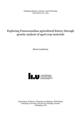Exploring Fennoscandian Agricultural History Through Genetic Analysis of Aged Crop Materials