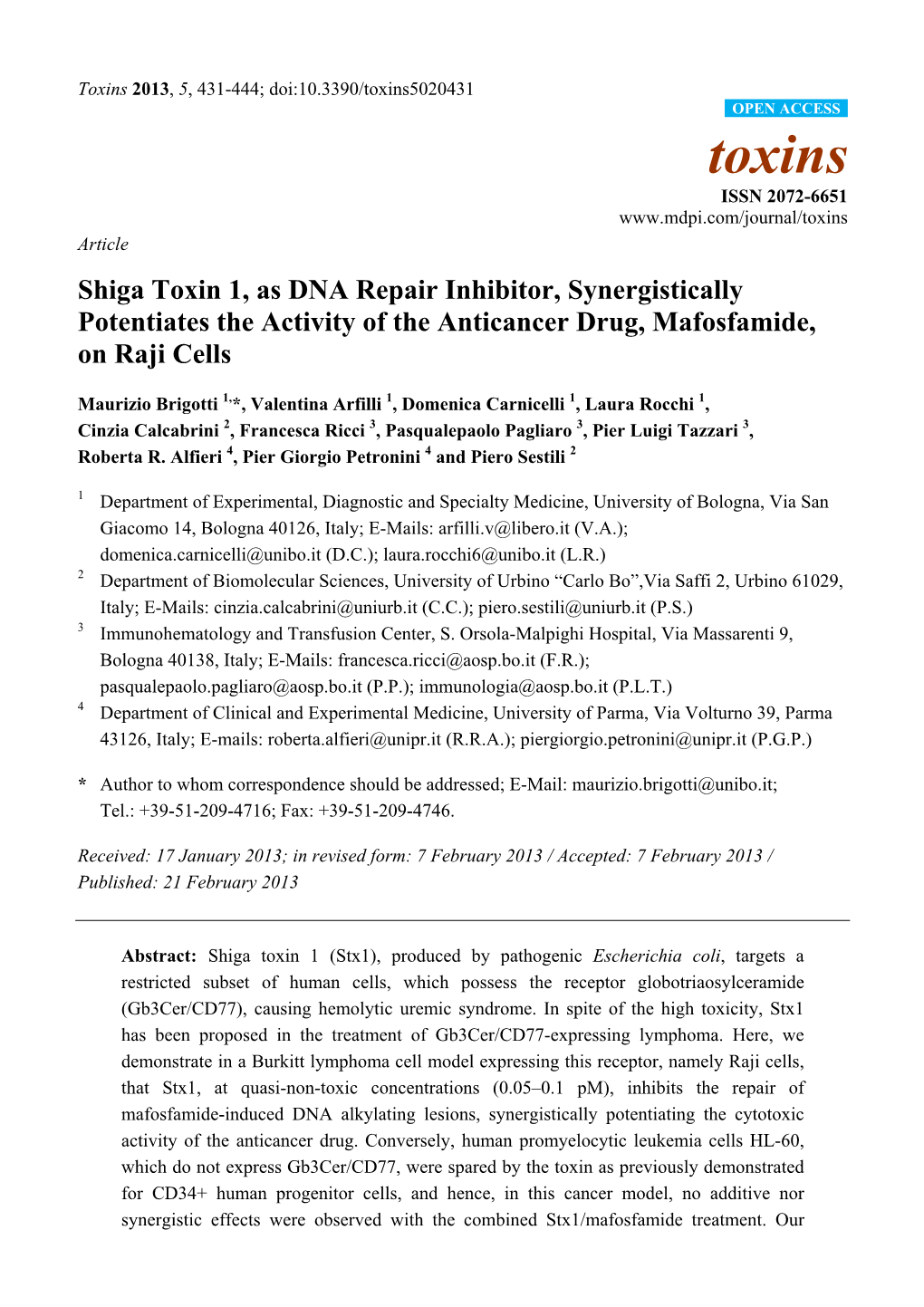 Shiga Toxin 1, As DNA Repair Inhibitor, Synergistically Potentiates the Activity of the Anticancer Drug, Mafosfamide, on Raji Cells