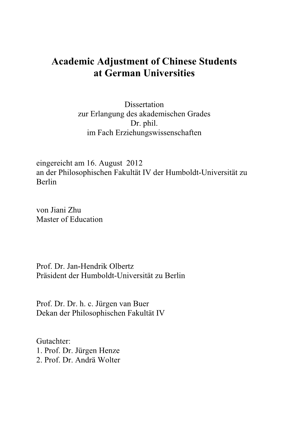 Academic Adjustment of Chinese Students at German Universities